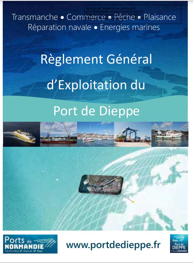 Réglement Général d'Exploitation du Port de Dieppe Janvier 2022